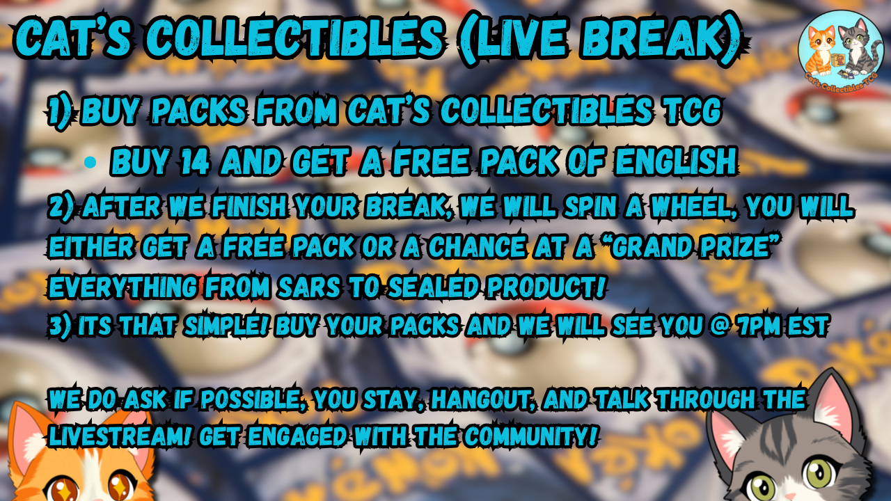 Cat's Collectibles Cat's Den (Live Break)